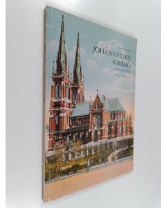 Kirjailijan Heikki Nuutinen käytetty kirja Johanneksen kirkko 100 vuotta : 1891-1991