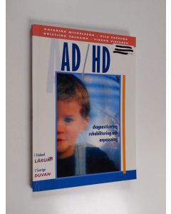 käytetty kirja AD/HD diagnosticering, rehabilitering och anpassning