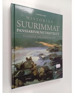 käytetty kirja Historian suurimmat panssarivaunutaistelut : vuodesta 1916 nykypäivään