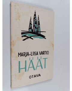 Kirjailijan Marja-Liisa Vartio käytetty kirja Häät : runoja