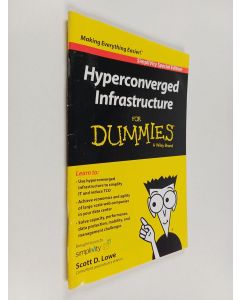 Kirjailijan Scott Lowe käytetty teos Hyperconverged Infrastructure for Dummies (Simplified edition)
