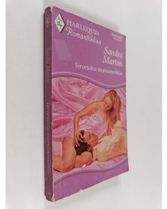 Kirjailijan Sandra Marton käytetty kirja Tervetuloa morsiussviittiin