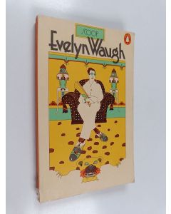 Kirjailijan Evelyn Waugh käytetty kirja Scoop : a novel about journalists
