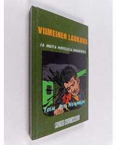 käytetty kirja Viimeinen laukaus ja muita novelleja rikoksesta