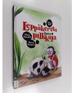 Kirjailijan Niina Bell käytetty kirja Leppäkerttu ilman pilkkuja