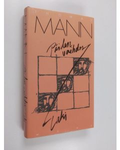 Kirjailijan Thomas Mann käytetty kirja Päiden vaihdos ; Laki