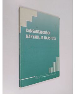 käytetty kirja Kansantalouden näkymiä ja haasteita