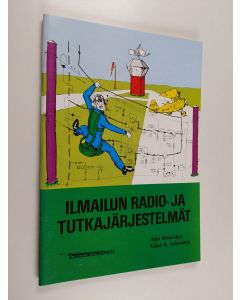Kirjailijan Alpo Rinta-Opas käytetty teos Ilmailun radio- ja tutkajärjestelmät