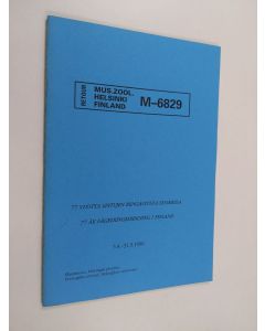 Kirjailijan Pertti Saurola käytetty kirja 77 vuotta lintujen rengastusta Suomessa = 77 år fågelringmärkning i Finland : 5.4.-31.5.1990