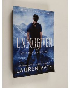 Kirjailijan Lauren Kate käytetty kirja Unforgiven : a Fallen novel