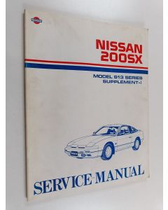 käytetty kirja Nissan 200 SX Model S13 series supplement-I - Workshop Manual