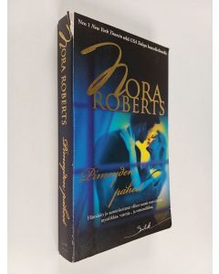 Kirjailijan Nora Roberts käytetty kirja Pimeyden paheet