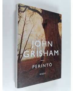 Kirjailijan John Grisham käytetty kirja Perintö