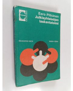 Kirjailijan Eero Pitkänen käytetty kirja Julkisyhteisöjen laskentatoimi