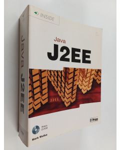 Kirjailijan Mark Wutka käytetty kirja Inside Java J2EE