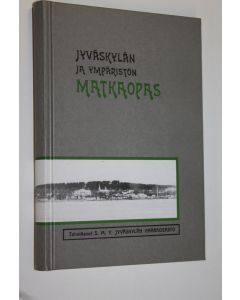 käytetty kirja Jyväskylän ja ympäristön kuvitettu matka-opas (UUDENVEROINEN)