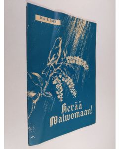Kirjailijan Urho Muroma käytetty teos Herää valvomaan 5/1963