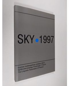käytetty kirja SKY 1997 : Suomen kielitieteellisen yhdistyksen vuosikirja = Språkvetenskapliga Föreningens i Finland Årsbok 1997