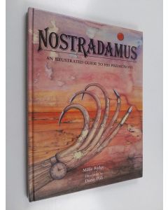 Kirjailijan Millie Ridge käytetty kirja Nostradamus. An illustrated guide to his predictions.