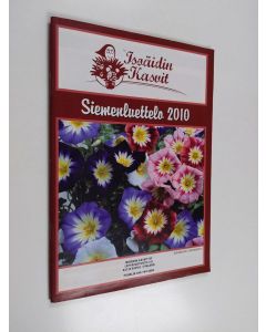 käytetty teos Isoäidin kasvit : Siemenluettelo 2010