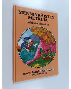 Kirjailijan Walt Disney käytetty kirja Menninkäisten metkuja : seikkailu Irlannissa