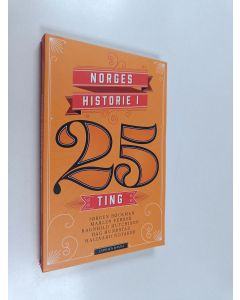 käytetty kirja Norges historie i 25 ting