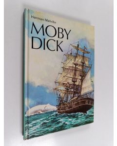 Kirjailijan Herman Melville käytetty kirja Moby Dick (Lyhennetty ruotsinkielinen laitos)
