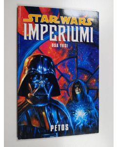 Tekijän Scott Allie  käytetty kirja Star wars Imperiumi Osa yksi : Petos
