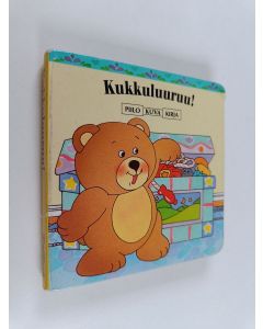 Kirjailijan Cindy Chang & Jill Dubin käytetty kirja Kukkuluuruu! : Piilokuvakirja