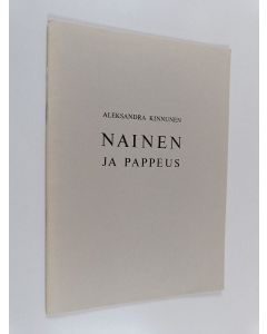 Kirjailijan Aleksandra Kinnunen käytetty teos Nainen ja pappeus