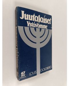 Kirjailijan Louis Goldberg käytetty kirja Juutalaiset ystävämme