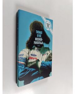 Kirjailijan Tuomas Kyrö käytetty kirja Mielensäpahoittaja (Sorateiden erikoispainos)