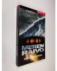 Kirjailijan Sebastian Junger käytetty kirja Meren raivo