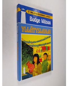 Kirjailijan Budge Wilson käytetty kirja Yllätyslahja