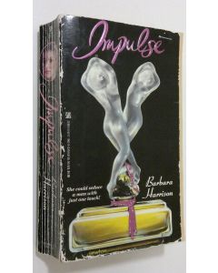 Kirjailijan Barbara Harrison käytetty kirja Impulse