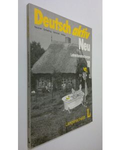 käytetty kirja Detusch aktiv Neu : Lehererhandreichungen 1B (ERINOMAINEN) ( (ERINOMAINEN)