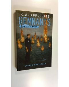 Kirjailijan Katherine Applegate käytetty kirja Uuteen maailmaan (UUSI)
