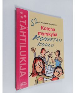Kirjailijan Jo Hoestlandt käytetty kirja Kotona myrskyää