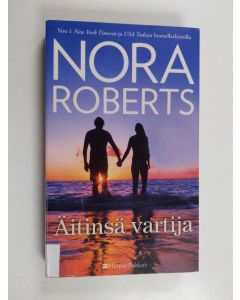 Kirjailijan Nora Roberts käytetty kirja Äitinsä vartija