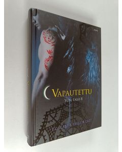 Kirjailijan P. C. Cast käytetty kirja Vapautettu