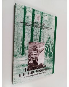 käytetty kirja Lo Sciamano e il suo (doppio)