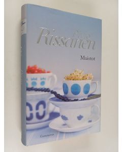 Kirjailijan Pirjo Rissanen käytetty kirja Muistot