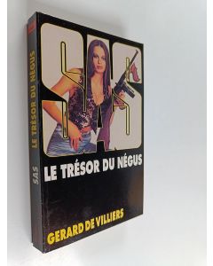 Kirjailijan Gérard De Villiers käytetty kirja Le trésor du Négus
