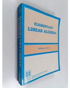 Kirjailijan W. L. Perry käytetty kirja Elementary linear algebra