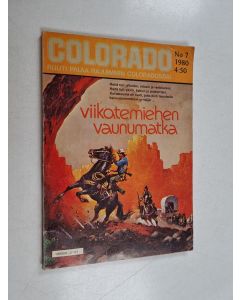 käytetty kirja Colorado 7/1980 :  Viikatemiehen vaunumatka