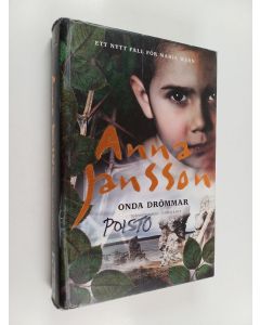 Kirjailijan Anna Jansson käytetty kirja Onda drömmar - Spänningsroman