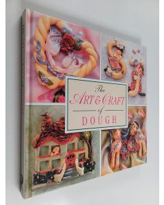 käytetty kirja The Art and Craft of Dough