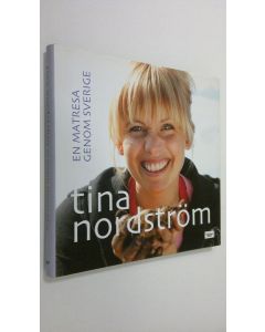 Kirjailijan Tina Nordström käytetty kirja En matresa genom Sverige