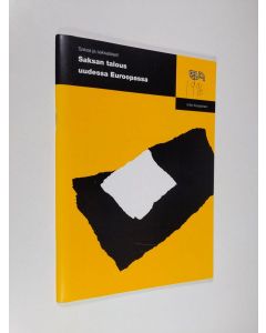 Kirjailijan Erkki Karjalainen käytetty teos Saksan talous uudessa Euroopassa : Saksa ja saksalaiset