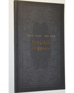 Kirjailijan Bertolt Brecht käytetty kirja Kerjäläisooppera : Helsingin kaupunginteatterissa keväällä 2007